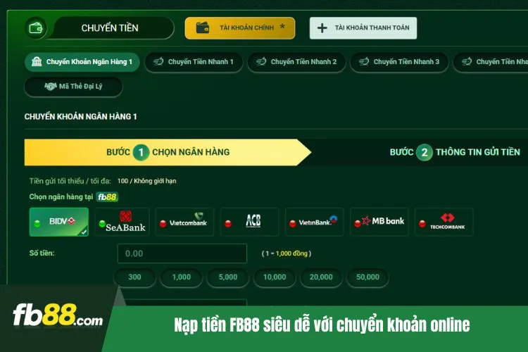 Nạp tiền FB88 siêu dễ với chuyển khoản online