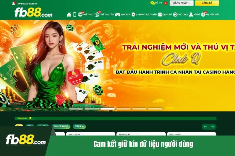 Cam kết giữ kín dữ liệu người dùng