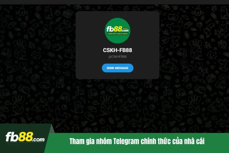Tham gia nhóm Telegram chính thức của nhà cái